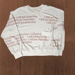 ATF ( all time favorite ) Cozy top "I still get butterflies" New